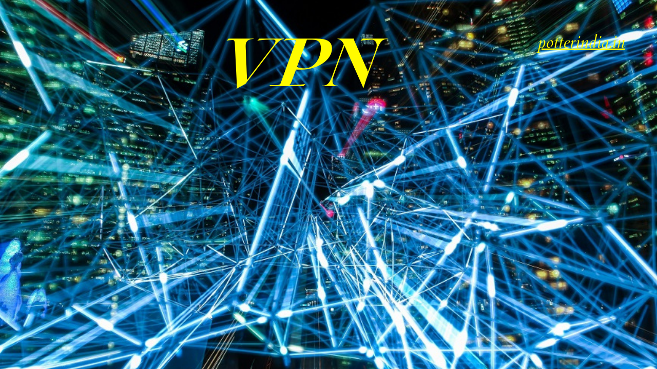 VPN  क्या होता है ? और यह कैसे काम करता है ?